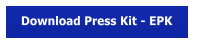Download Press Kit - EPK
